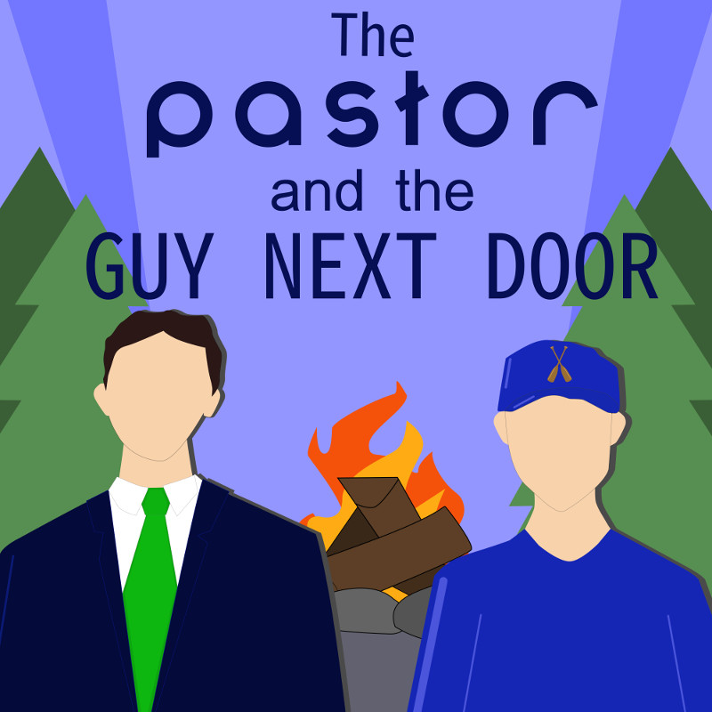 The Pastor and the Guy Next Door